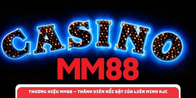 Thương Hiệu MM88